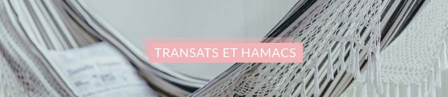 Transats et hamacs