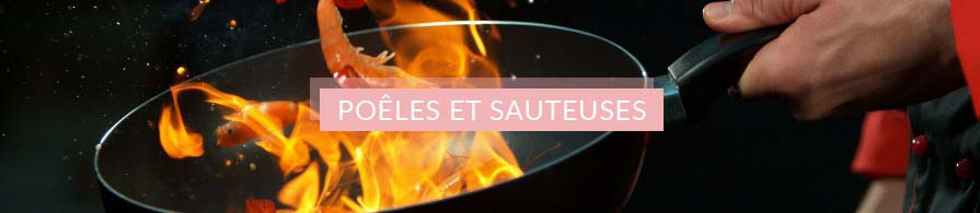 Poeles et sauteuses