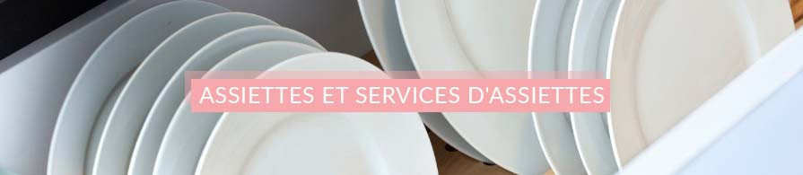 Assiettes et services d'assiettes