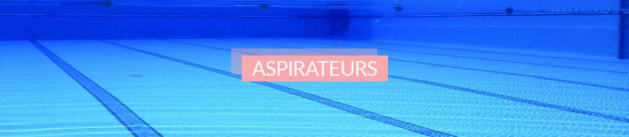 Aspirateurs