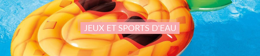 Jeux et Sports d'Eau, Bouées, Kayaks Gonflables, Paddles Gonflables | AC-Déco